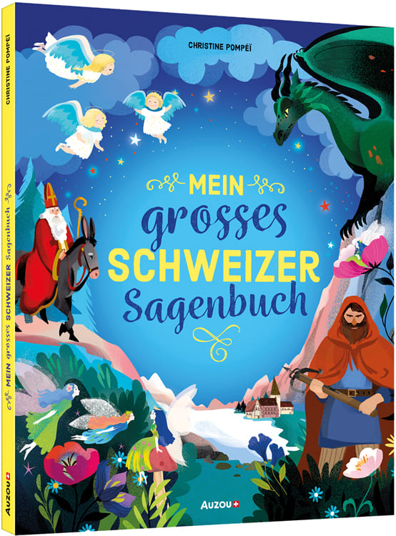 mein grosses schweizer sagenbuch