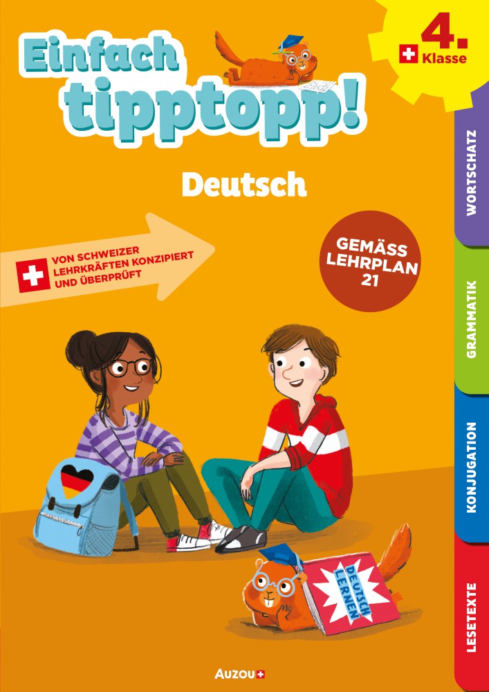 Einfach tipptopp! Deutsch - 4. Klasse Einfach tipptopp! Deutsch - 4. Klasse