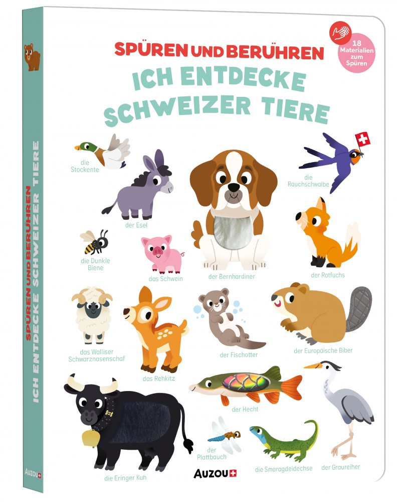 Spüren und berühren: Ich entdecke die Schweizer Tiere