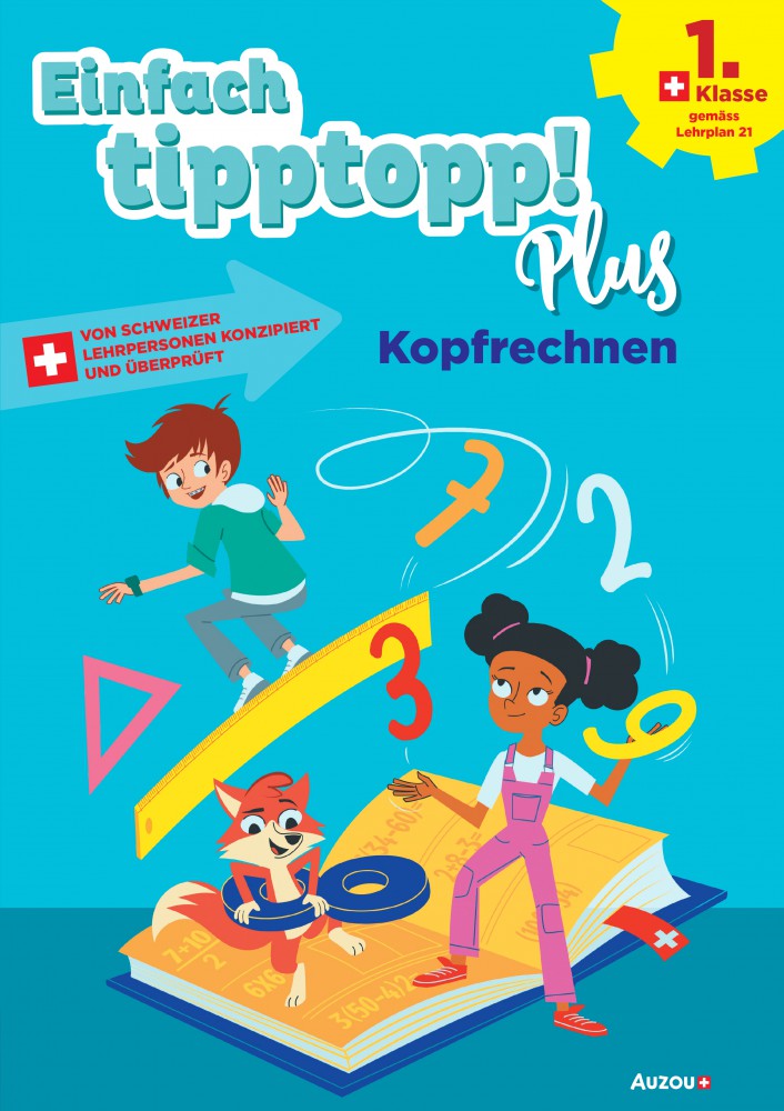 Einfach tipptopp! Plus: Kopfrechnen Einfach tipptopp! Plus: Kopfrechnen